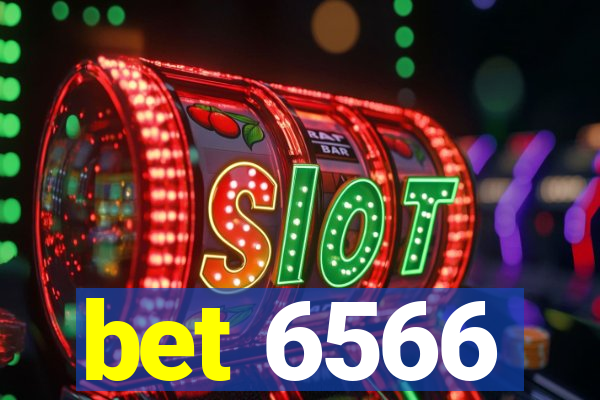 bet 6566